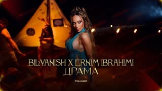 BILYANISH & ERNIM IBRAHIMI - DRAMA (Official Video 2023)